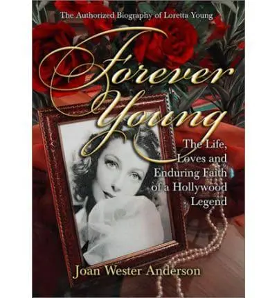 Forever Young					The Life, Loves and Enduring Fai