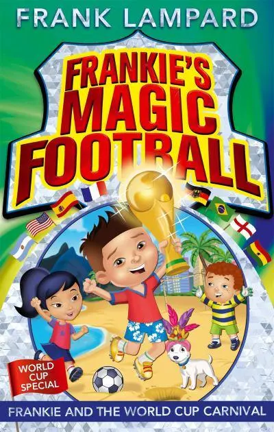 Frankie and the World Cup Carnival							- Frankie