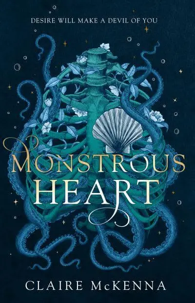 Monstrous Heart							- The Deepwater Trilogy