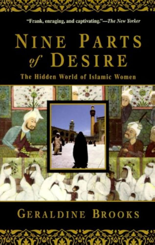 Nine Parts of Desire					The Hidden World of Islam