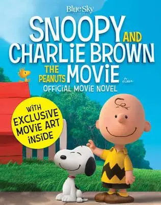Snoopy and Charlie Brown The Peanuts Movie by