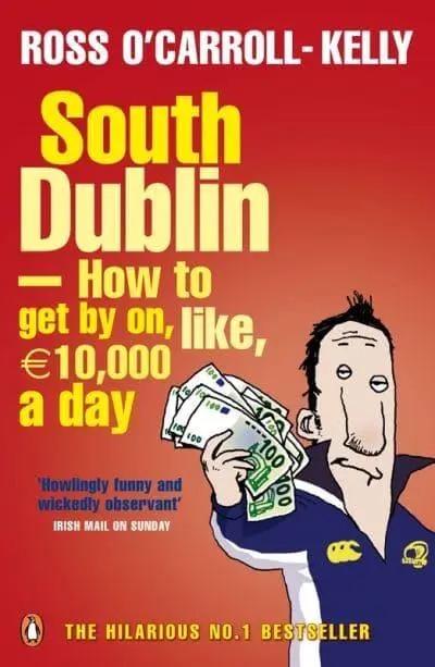 South Dublin How to Get by on, Like, I10,000 a