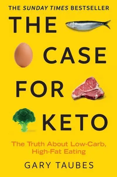 The Case for Keto					The Truth About Low-Carb, Hi