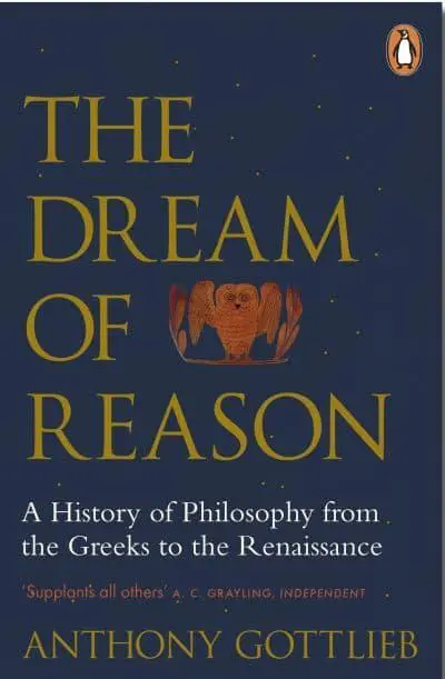 The Dream of Reason					A History of Western Philo