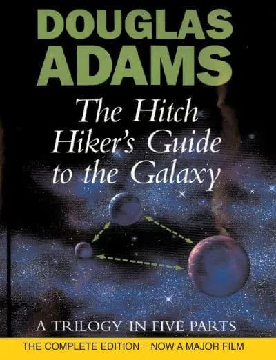 The Hitch Hiker's Guide to the Galaxy A Trilog