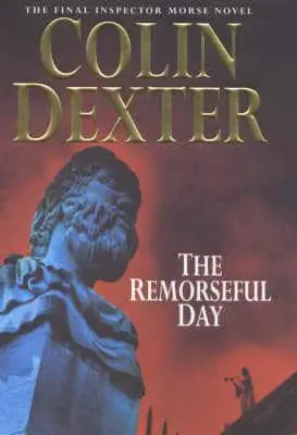 The Remorseful Day